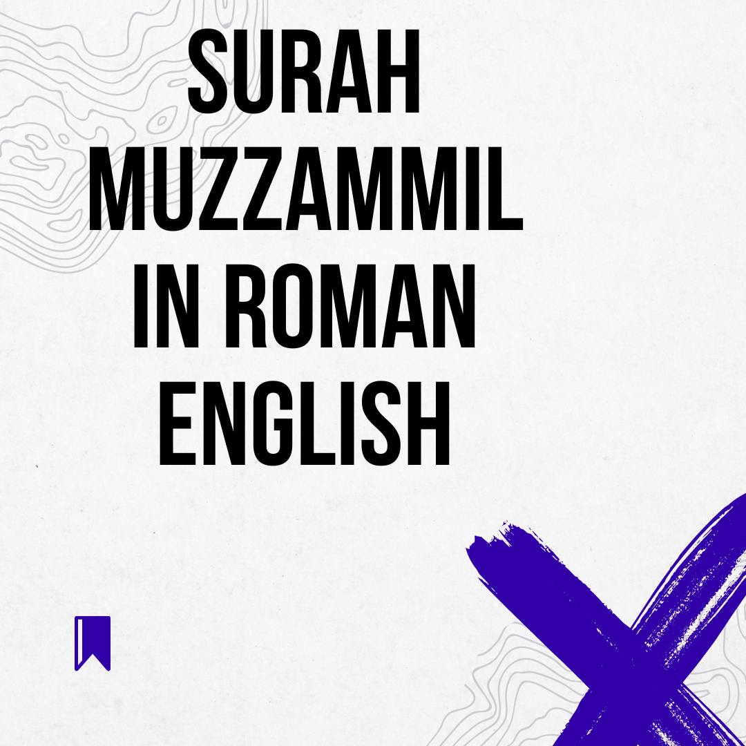 Surah Muzzammil In Roman English